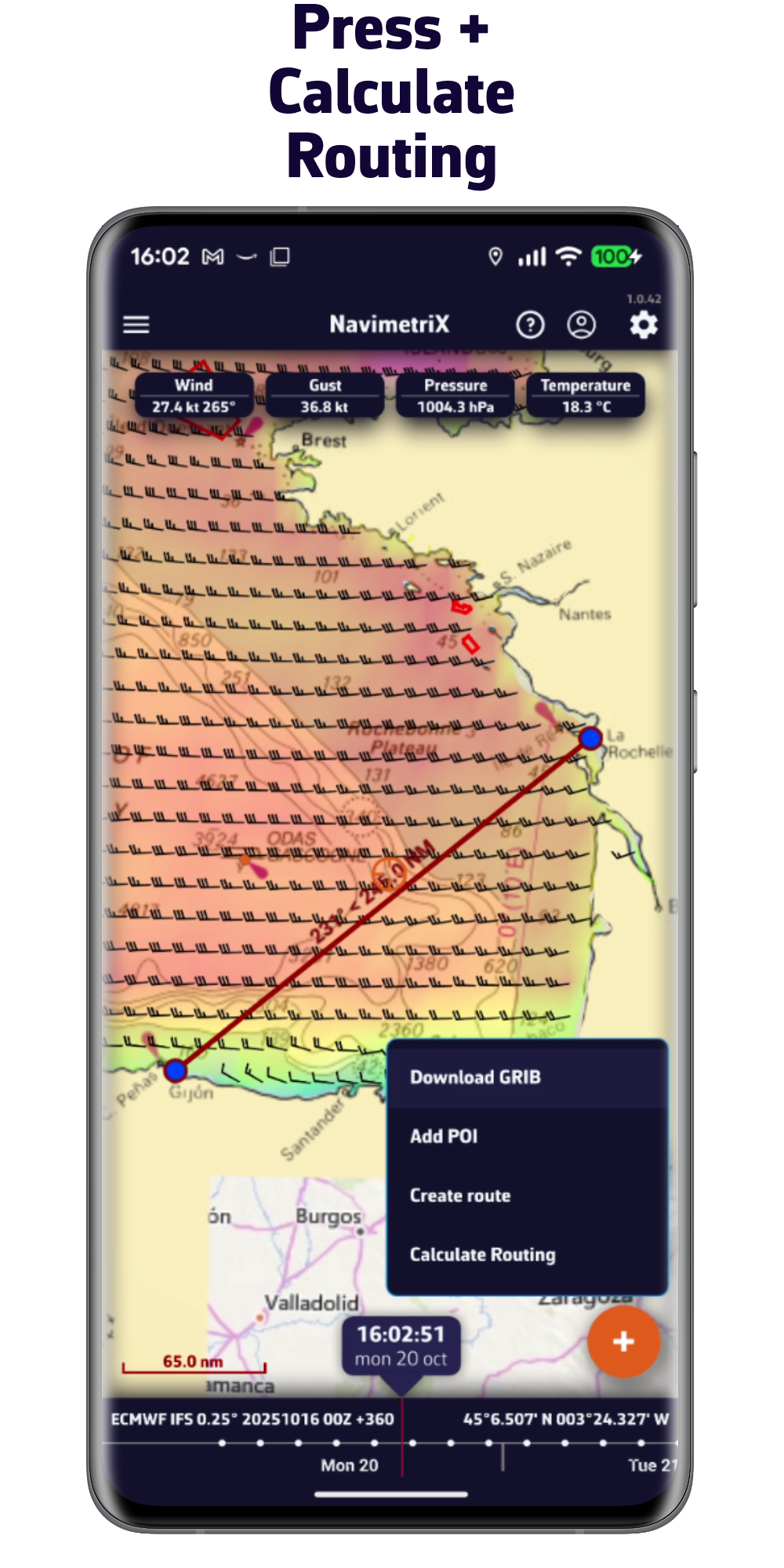 Press + then Calculate a Routing