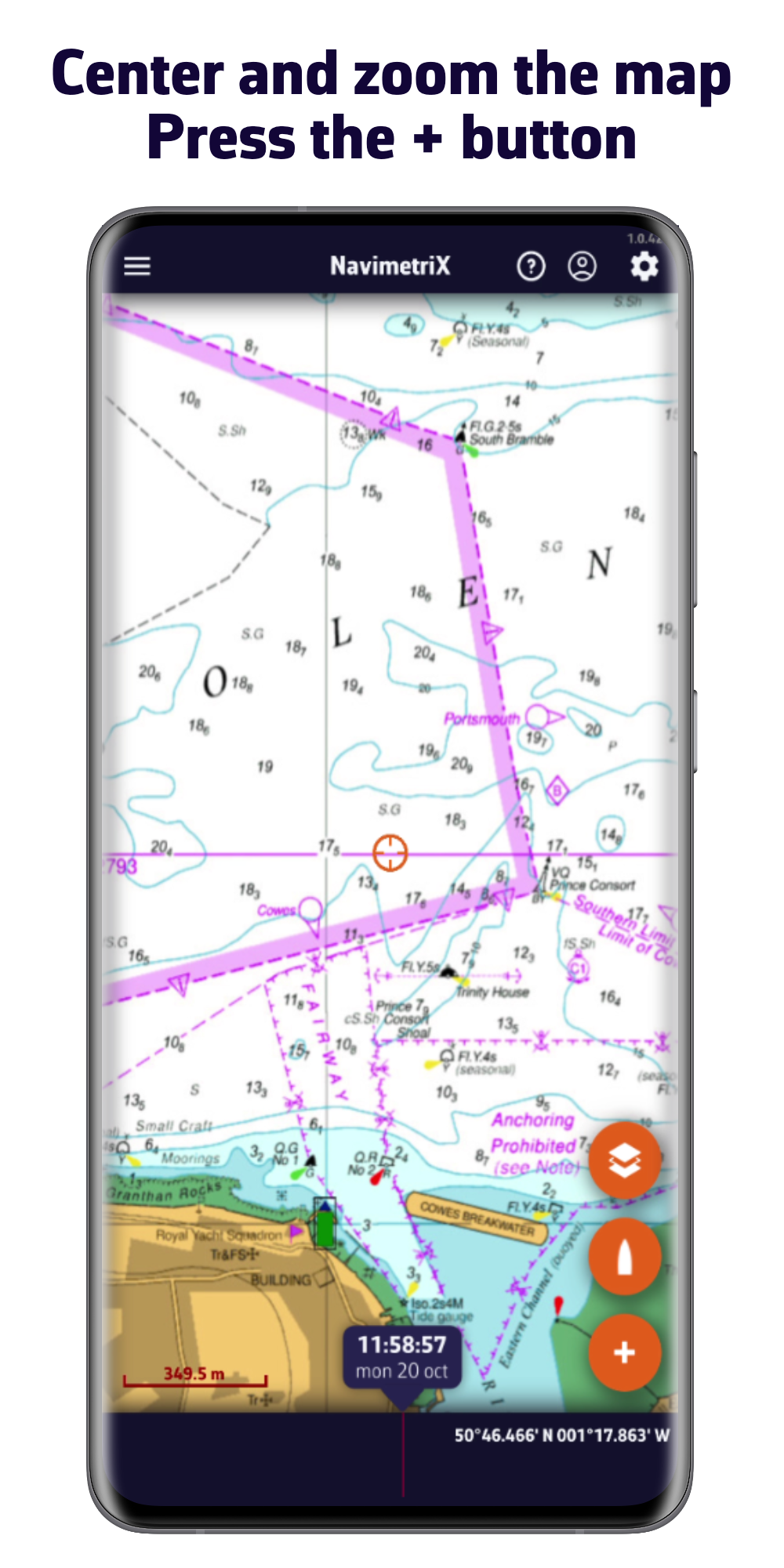 Center and zoom the map. Press the + button